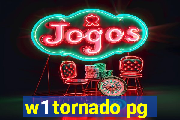 w1 tornado pg
